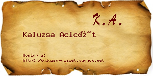 Kaluzsa Acicét névjegykártya
